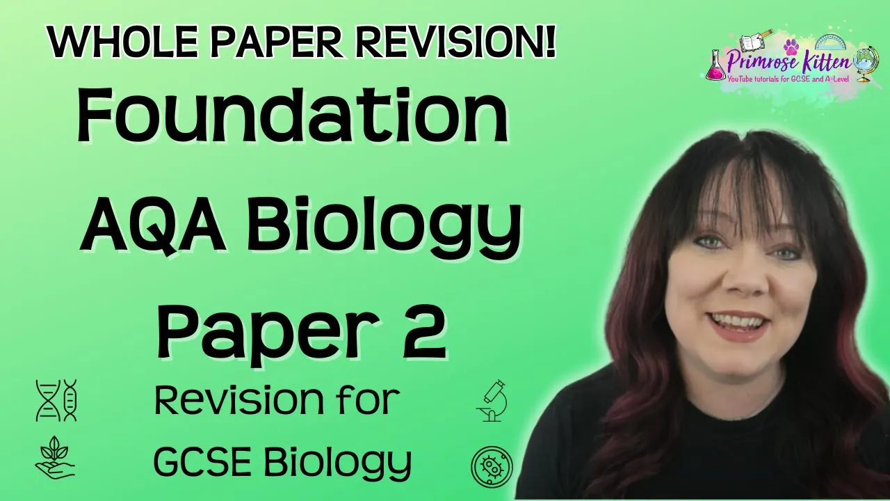 Foundation | AQA Biology Paper 2 | Whole paper revision