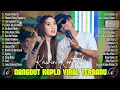 Lagu KAWIN KONTRAK, BISANE MUNG NYAWANG | DANGDUT KOPLO TERBARU | FULL ALBUM LAGU JAWA VIRAL
