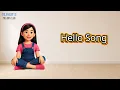 Hello Song for Kids | Circle Time Songs with Actions | Preschool & Kindergarten