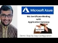 SSL binding with Application Gateway Custom Domain - Step by Step Demo