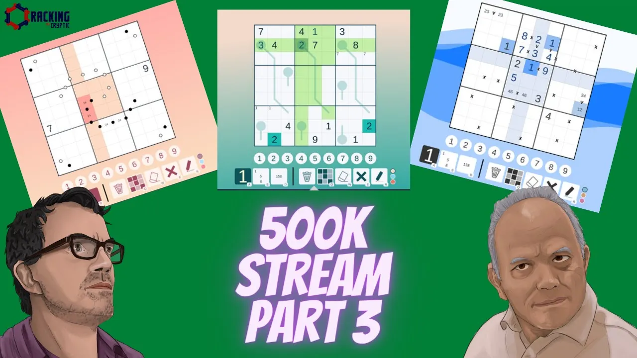Simon & Mark Solve Sudokus Live: Our "500k Special" Puzzles Part 3