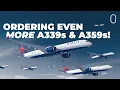 Delta Orders 31 More Airbus Widebodies A Mix Of A350s A330neos
