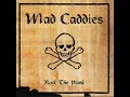 Mad Caddies - Chevy Novacaine
