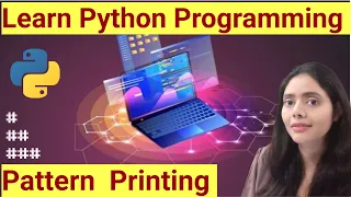 Learn Python Pattern Printing Nested Loop use