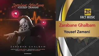 Yousef Zamani Zaraban Ghalbam Official Track 