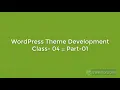 WordPress Theme Development Class - 4 Part 01 Projects it