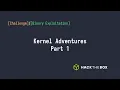 Kernel Adventures Part 1 HackTheBox Challenge Writeup