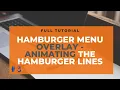 Hamburger Menu Overlay - 3 Animating The Hamburger Lines HTML CSS CRASH COURSE Full Tutorial