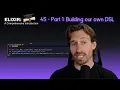 Elixir Full Course 45 - Part 1 Building our own DSL