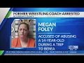 Former wrestling coach arrested on sexual abuse charges in Madison County
