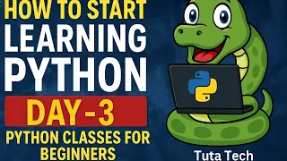 Day - 3 How Python Works Internally Python Explained for Beginners Tuta Tech