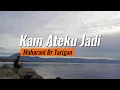 Download Lagu Kam Ateku Jadi Maharani Br Tarigan | Lirik Lagu | Lagu Karo | Karo Terbaik