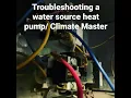 Climate Master Basic troubleshooting