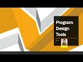 Program Design Tools - Algorithms