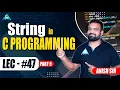String in C-Programming Part-5 By Anish sir