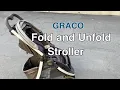 How to Fold and Unfold Open a Graco stroller