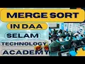 Merge Sort Algorithm Concept Example Time Complexity in Design and Analysis of Algorithm DAA