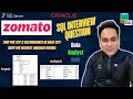 Zomato Interview Question SQL Interview Question no 21 Daily SQL Practice Advanced SQL