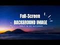 In 30seconds Full Screen Background Image with HTML CSS Responsive Full Page Background Image CSS