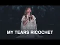 Download Lagu Taylor Swift - My Tears Ricochet (The Eras Tour Live) (REMASTERED)