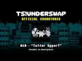 Download Lagu TS!UNDERSWAP Soundtrack - 010 - Tuffer Upper!