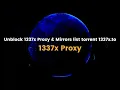 1337x Proxy Unblock 1337x Proxy Mirrors list torrent 1337x to