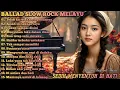 Lagu LAGU BIKIN NANGIS | BALLAD SLOW ROCK MELAYU SEJUTA RASA DI JIWA💔💔PALING GALAU SANGAT MENYENTUH HATI 