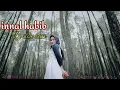 Lagu DJ SLOW BASS INNAL HABIBAL MUSTHOFA (SHOLAWAT TIKTOK VIRAL)