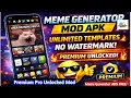 Meme Generator MOD APK Unlimited Templates No Watermark Premium Unlocked 2026 Technical ATG