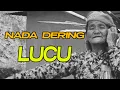 NADA DERING LUCU | Nada Dering Bahasa Madura | Nada Dering 2023 | Nada Dering Unik