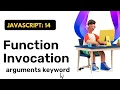 JavaScript Function Invocation Arguments keywords in Hindi