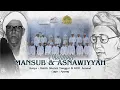 Download Lagu SHOLAWAT MANSUB DAN ASNAWIYYAH | MEMPERINGATI HAUL HABIB SHOLEH TANGGUL KE-47