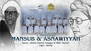 Download SHOLAWAT MANSUB DAN ASNAWIYYAH (OFFICIAL MUSIC VIDEO) | MEMPERINGATI HAUL HABIB SHOLEH TANGGUL KE-47 MP3