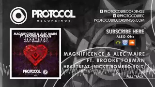 Download Magnificence \u0026 Alec Maire ft. Brooke Forman - Heartbeat (Nicky Romero Edit) MP3