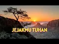 Download Lagu JEJAKMU TUHAN - Angel Karamoy