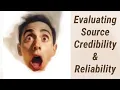 Evaluating the Quality of Your Evidence Credibility Reliability of Sources