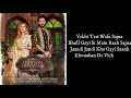 Lyrical Uchiyaan Dewaraan (Baari 2) Bilal Saeed & Momina Mustehsan Rahim (LatestSong2020)