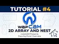 wapCAM Tutorial - 2D Array Nesting Rectangular Polar Along Path Nesting
