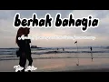 berhak bahagia - Aurelie Hermansyah, atta halilintar feat mom uung -(lirik lagu)