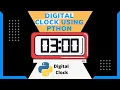 Create a Digital Clock using Python Python Tkinter Tutorials