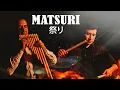 Download Lagu MATSURI ( 祭り)  - KITARO / Japan Music  /Alondra Andes Music Cover