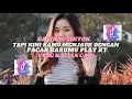 Download Lagu DJ TAPI KINI KAMU MENJAUH DENGAN PACAR BARUMU PLAT KT - DJ JANJI MANISMU YANK VIRAL TIKTOK 2025😎😎🤩🤩