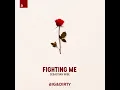 Fighting Me