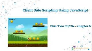 Client Side Scripting Using Javascript Plus Two Computer Science Computer Application Chapter 6