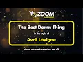 Download Lagu Avril Lavigne - The Best Damn Thing - Karaoke Version from Zoom Karaoke