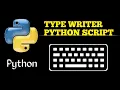 How To Make Typing Text Slowprints With Python Script