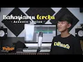 TWENTYNINE - BAHAGIAMU LOROKU (ACOUSTIC VERSION)