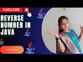 Reverse number in Java Java interview question Programming interview FAQ