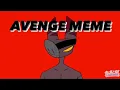 Download Lagu Avenge animation meme
