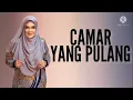 Lagu Camar Yang Pulang | Aishah Lirik